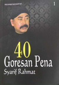 Image of 40 Goresan Pena Syarif Rahmat