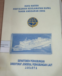 Image of Buku Materi Penyuluhan Keselamatan Kapal 2002