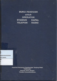 Image of Buku Panduan Untuk Operator Stasiun, Kapal, Telepon, Radio