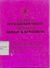 Image of Dampak Penyalahgunaan Narkoba Terhadap Remaja dan Kamtibnas