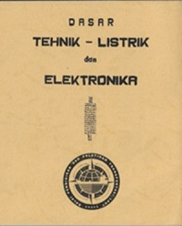 Image of Dasar Tehnik - Listrik dan Elektronika