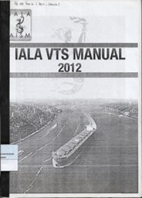Image of IALA Vessel Traffic Services Manual 2012