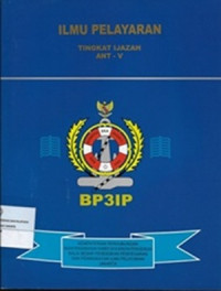 Image of Ilmu Pelayaran Tingkat Ijazah ANT-V