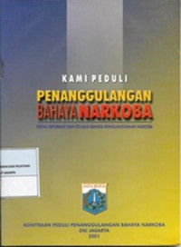 Image of Kami Peduli : Penanggulangan Bahaya Narkoba