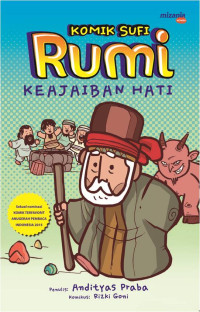 Image of Komik Sufi Rumi : Keajaiban Hati