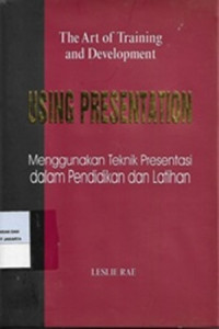 Image of Menggunakan Teknik Presentasi Dalam Pendidikan Dan Latihan