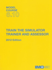 Image of Model Course 6.10 : Train The Simulator Trainer And Assessor