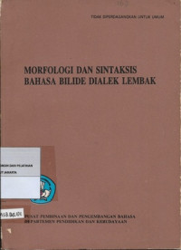 Image of Morfologi Dan Sintaksis Bahasa Bilide Dialek Lembak