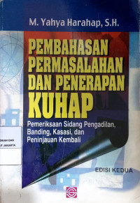 Image of Pembahasan Permasalahan Dan Penerapan KUHAP