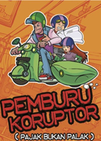 Image of Pemburu Koruptor (Pajak Bukan Palak)